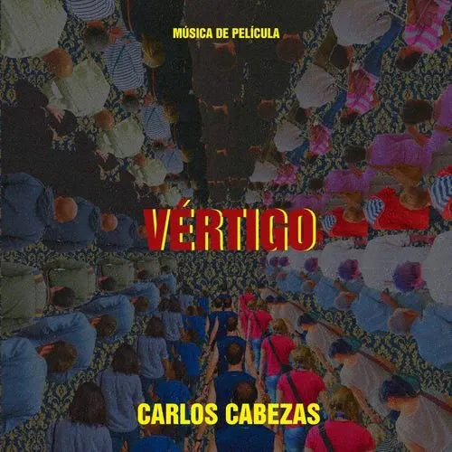 Carlos Cabezas - Vértigo - Música de Película (LP nuevo)