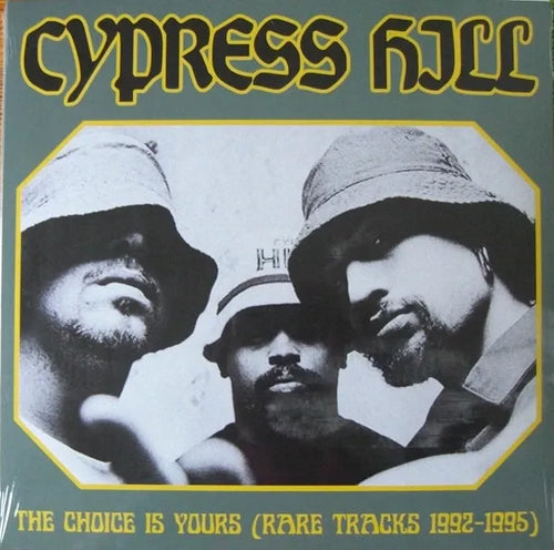 Cypress Hill - The Choice Is Yours (Rare Tracks 1992-1995) (Vinilo LP nuevo)