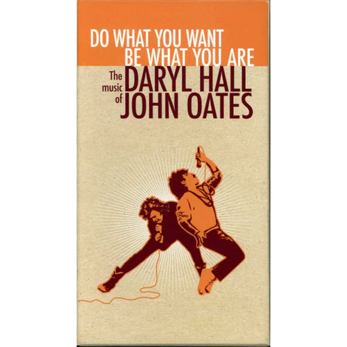 Daryl Hall & John Oates - Do What You Want, Be What You Are: The Music Of Daryl Hall & John Oates (CD (4CD) nuevo)