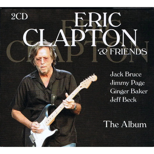 Eric Clapton and Friends - Jack Bruce - Jimmy Page - Ginger Baker - Jeff Beck (CD Doble (2CD) nuevo)