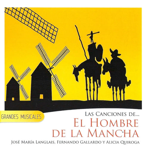 Mitch Leigh, Joe Darion - Las Canciones De El Hombre De La Mancha (CD nuevo)