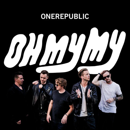 OneRepublic - Oh My My (CD nuevo)