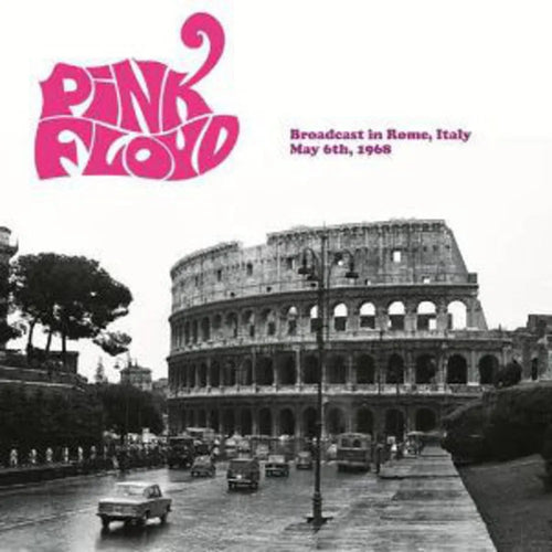 Pink Floyd - Broadcast In Rome, Italy May 6th, 1968 (Vinilo LP nuevo)