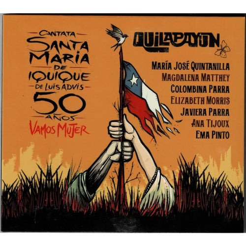Quilapayún, Colectivo Vamos Mujer, María José Quintanilla, Elizabeth Morris, Magdalena Matthey, Ema Pinto, Colombina Parra, Javiera Parra, Ana Tijoux, Alfredo Castro - Cantata Santa María de Iquique (CD nuevo)