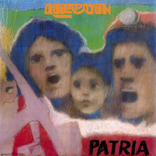 Quilapayun - Patria (Vinilo LP nuevo)