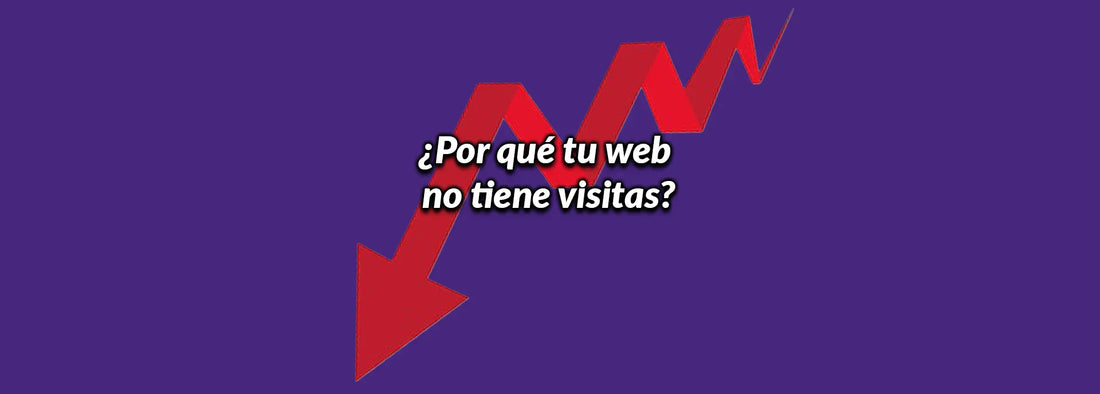 por-que-mi-web-no-tiene-visitas-juanbarrera.cl