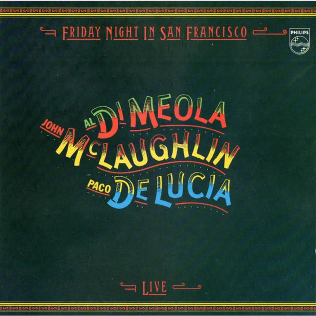 Al Di Meola / John McLaughlin / Paco De Lucía - Friday Night In San Francisco - Live - (CD nuevo)