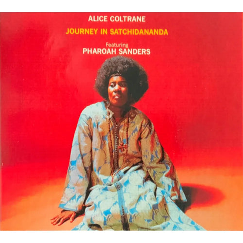 Alice Coltrane Featuring Pharoah Sanders - Journey In Satchidananda (CD nuevo)