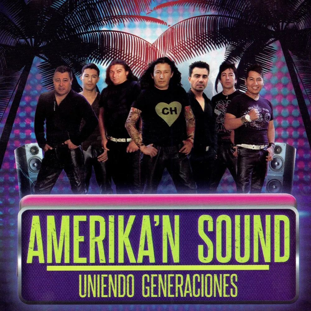 Amerika'n Sound - Uniendo Generaciones - Uniendo Generaciones (CD nuevo)