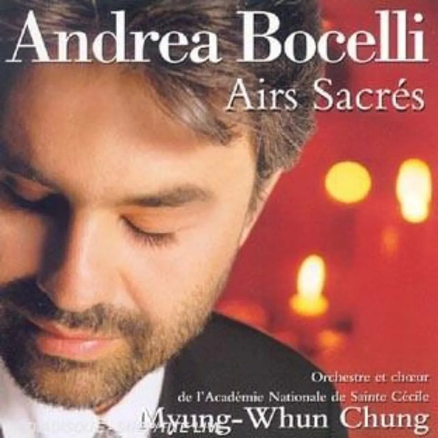 Andrea Bocelli, Orchestra dell'Accademia Nazionale di Santa Cecilia Et Coro dell'Accademia Nazionale di Santa Cecilia, Myung-Whun Chung - Airs Sacrés (CD nuevo)