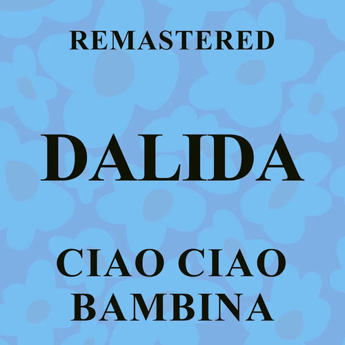 Dalida - Ciao Ciao Bambina (CD Triple (3CD) nuevo)