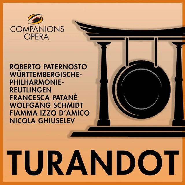 Giacomo Puccini - Francesca Patanè, Wolfgang Schmidt (3), Fiamma Izzo D'Amico, Württembergische Philharmonie Reutlingen, Roberto Paternostro - Turandot (CD nuevo)