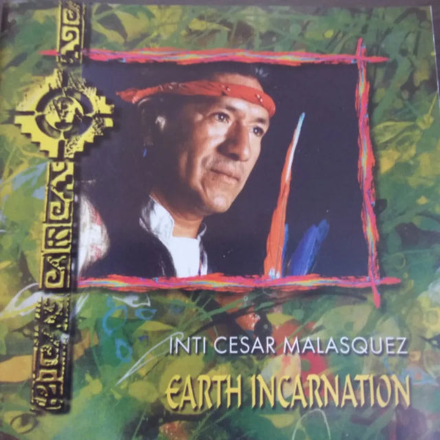 Inti César Malásquez - Earth Incarnation (CD nuevo)