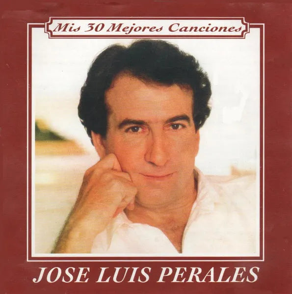 José Luis Perales - Mis 30 Mejores Canciones (CD Doble 2CD nuevo)