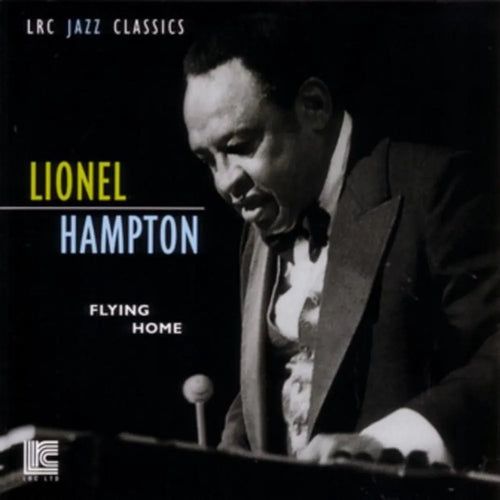 Lionel Hampton - Flying Home (CD nuevo)