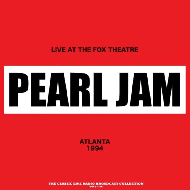 Pearl Jam - Live At The Fox Theatre (Atlanta 1994) (LP nuevo)