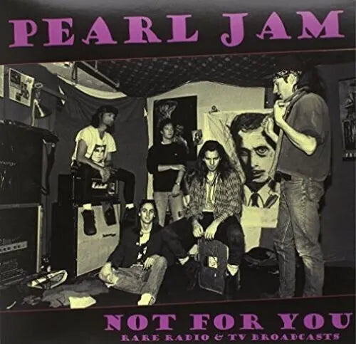 Pearl Jam - Not For You: Rare Radio & Tv Broadcasts (Vinilo LP nuevo)