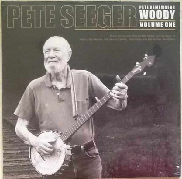 Pete Seeger - Pete Remembers Woody: Volume One (Vinilo LP nuevo)