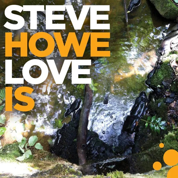 Steve Howe - Love Is (Vinilo LP nuevo)