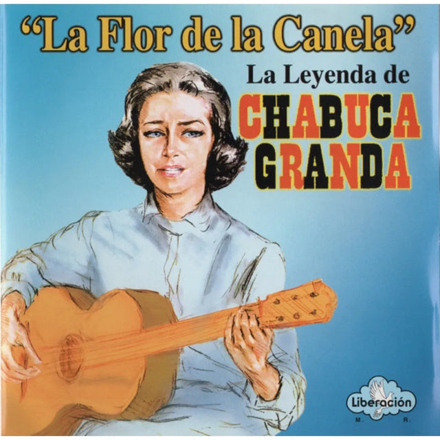 Varios Interpretes - La Flor De La Canela • La Leyenda De Chabuca Granda (CD nuevo)