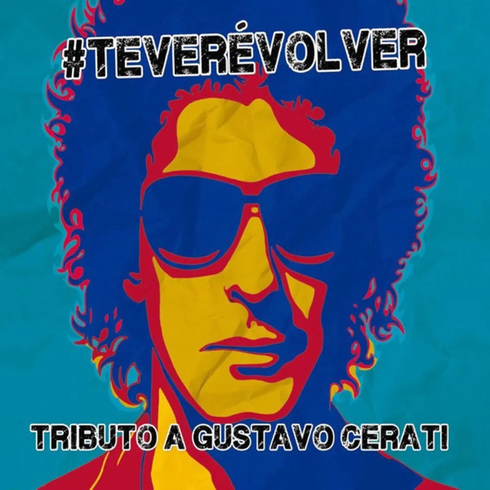 Varios Interpretes - #teverévolver: Tributo a Gustavo Cerati (CD nuevo)