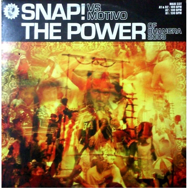 Snap! Vs Motivo - The Power (Of Bhangra) 2003 (12") - Vinilo MYHD.cl